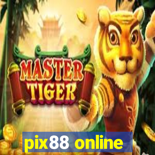 pix88 online